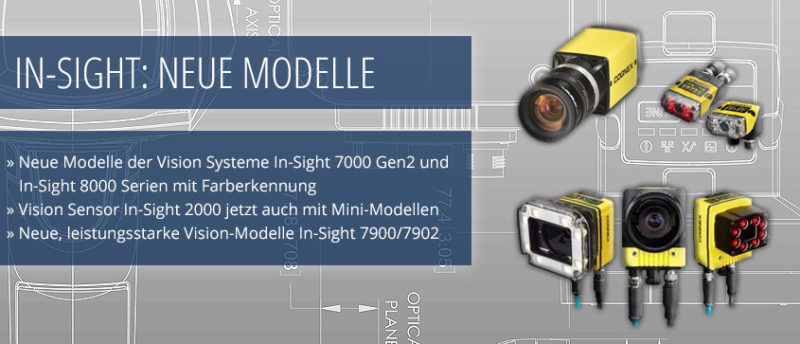 Cognex In-Sight: neue Modelle zur Bildverarbeitung - AISCI Ident GmbH