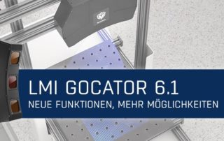Newsmeldung Header - LMI Newsletter Gocator 6.1 - 220221